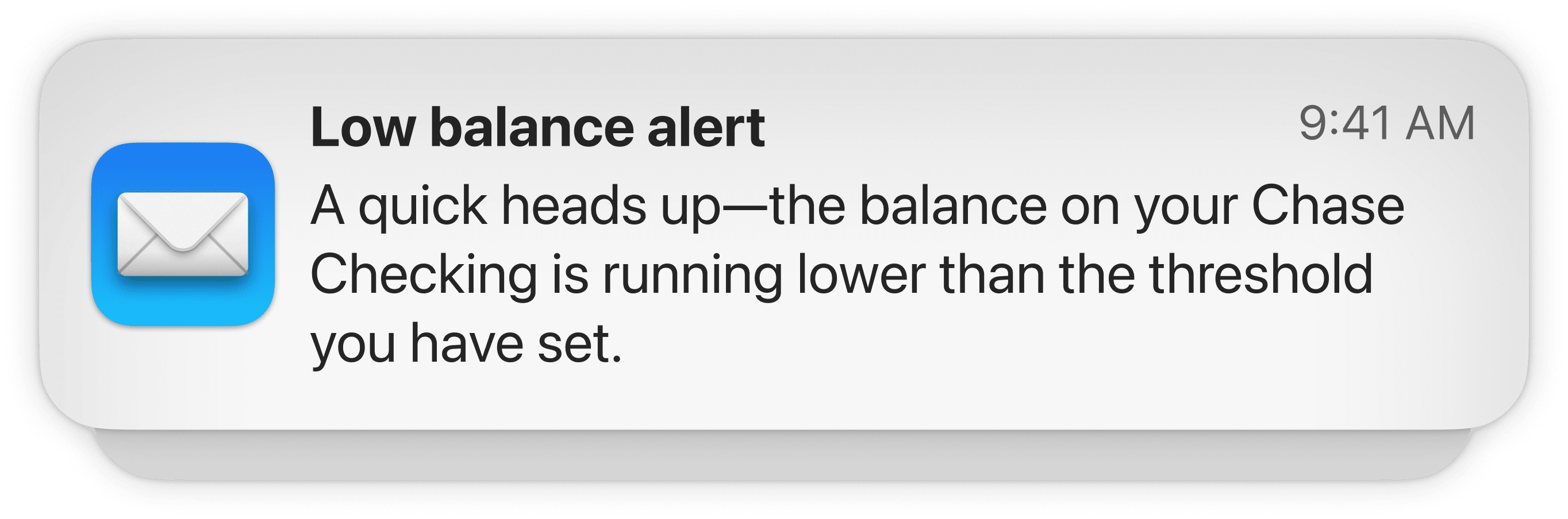 Low balance notifications indicating balances on some accounts are running lower than the threshold amount