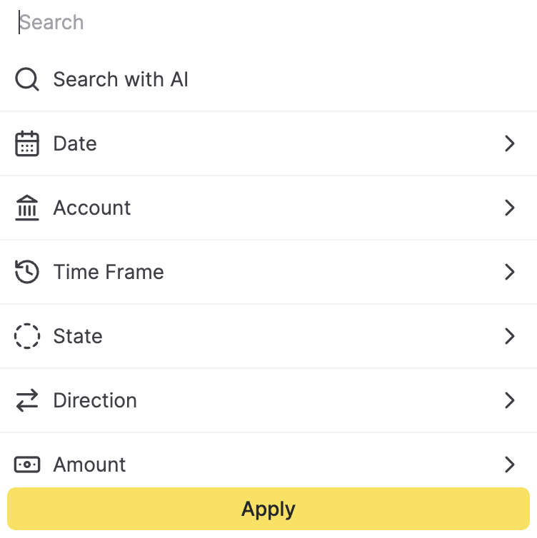 Narrow down transactions with precision filters.